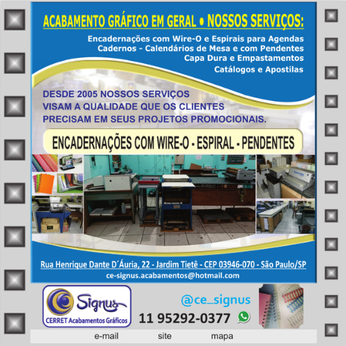 Acabamento Gráfico em Geral - Nossos serviços: Encadernações com Wire-O® e Espirais para Agendas, Cadernos, Calendários de Mesa e com Pendentes. Catálogos e Apostilas. Capa Dura e Empastamentos. Intercalação, numeração, micro serrilha e manuseios.